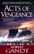 Acts of Vengeance - Gandt, Robert L, and Copyright Paperback Collection