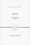 Acts: the Church Afire