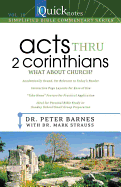 Acts Thru 2 Corinthians: What about Church?