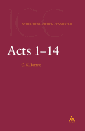 Acts: Volume 1: 1-14