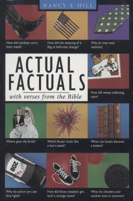 Actual Factuals - Hill, Nancy S