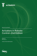Actuators in Robotic Control-2nd Edition