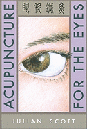 Acupuncture for the Eyes