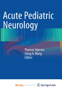 Acute Pediatric Neurology