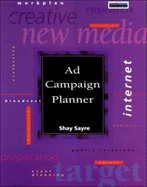 Ad Campaign Planner - Sayre, Shay, Dr.