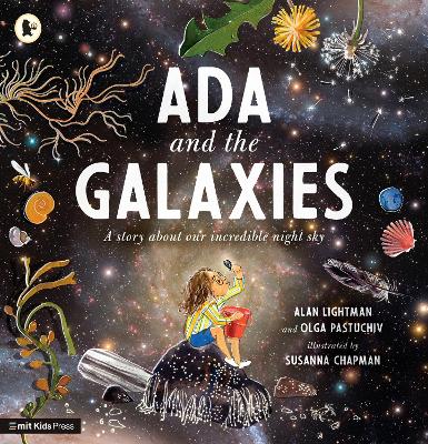 Ada and the Galaxies - Lightman, Alan, and Pastuchiv, Olga