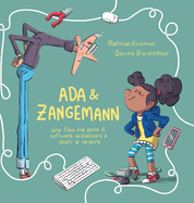 Ada & Zangemann: una fiaba che parla di software, skateboard e gelato al lampone