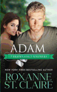 Adam: 7 Brides for 7 Soldiers Book 2