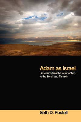 Adam as Israel - Postell, Seth D