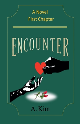 Adam (Part I) Encounter - Kim, A