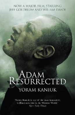 Adam Resurrected - Kaniuk, Yoram