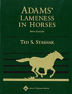 Adams' Lameness in Horses, Revised Reprint