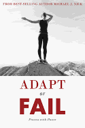 Adapt or Fail: Process with Power