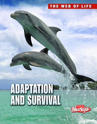Adaptation and Survival - Snedden, Robert