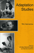 Adaptation Studies: New Approaches