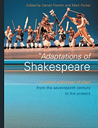 Adaptations of Shakespeare: An Anthology of Plays from the 17th Century to the Present