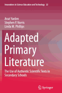 Adapted Primary Literature: The Use of Authentic Scientific Texts in Secondary Schools
