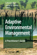 Adaptive Environmental Management: A Practitioner's Guide