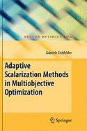 Adaptive Scalarization Methods in Multiobjective Optimization