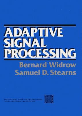 Adaptive Signal Processing - Widrow, Bernard
