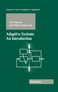 Adaptive Systems: An Introduction