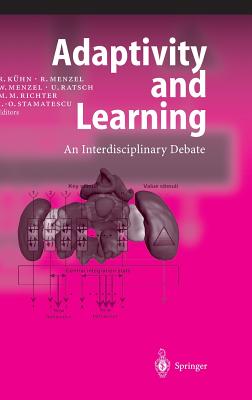 Adaptivity and Learning: An Interdisciplinary Debate - Khn, Reimer (Editor), and Menzel, Randolf (Editor), and Menzel, Wolfram (Editor)