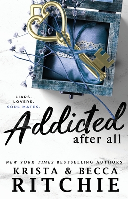 Addicted After All - Ritchie, Krista, and Ritchie, Becca