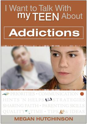 Addictions - Hutchinson, Megan