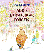 Addis Berner Bear Forgets