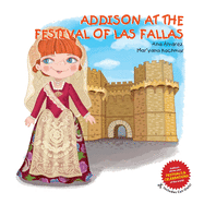 Addison at the Festival of Las Fallas