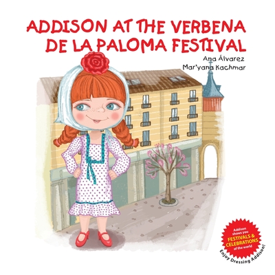 Addison at the Verbena de la Paloma Festival - lvarez, Ana