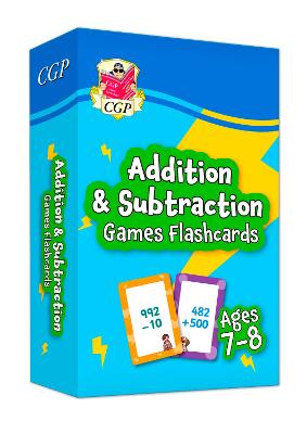 Addition & Subtraction Games Flashcards for Ages 7-8 (Year 3) - CGP Books (Editor)