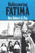 Additional Reading Rediscovering Fatima