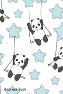 Address Book: For Contacts, Addresses, Phone, Email, Note, Emergency Contacts, Alphabetical Index with Cute Panda Swing Sky Among Stars