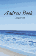 Address Book Large Print: For Contacts, Addresses, Phone Numbers, Emails & Emergency Reference