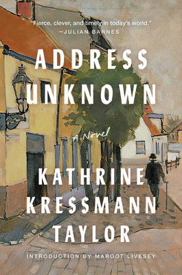 Address Unknown - Taylor, Kathrine Kressmann, and Livesey, Margot (Introduction by)