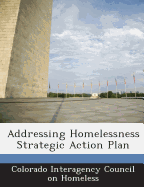 Addressing Homelessness Strategic Action Plan