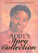 Addy's Story Collection - Porter, Connie