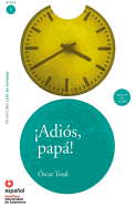 Adios, Papa! (Ed10+cd) [Goodbye, Father!]
