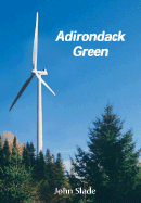 Adirondack Green Volume I