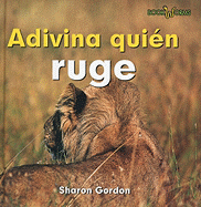 Adivina Quin Ruge (Guess Who Roars)