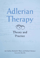 Adlerian Therapy: Theory and Practice