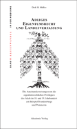 Adliges Eigentumsrecht Und Landesverfassung: Die Auseinandersetzungen Um Die Eigentumsrechtlichen Privilegien Des Adels Im 18. Und 19. Jahrhundert Am Beispiel Brandenburgs Und Pommerns