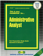 Administrative Analyst: Passbooks Study Guide