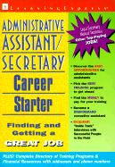 Administrative Assistant/Secretary Career Starter