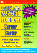 Administrative Assistant/Secretary Career Starter - Learning Express LLC, and Tarbell, Shirley, and Express Learning