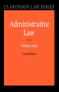 Administrative Law - Cane, Peter