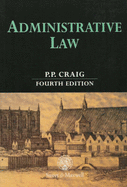 Administrative Law - Craig, Paul