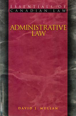 Administrative Law - Mullan, David