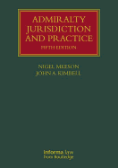 Admiralty Jurisdiction and Practice